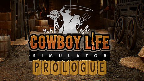 Cowboy Life Simulator: Prologue Game