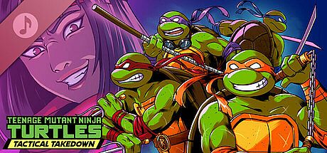 Teenage Mutant Ninja Turtles: Tactical Takedown Original Game Soundtrack