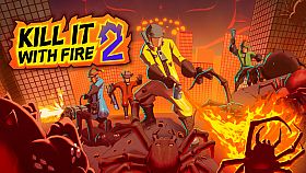 KILL IT WITH FIRE! 2