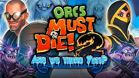 Orcs Must Die! 2 - Are We There Yeti? DLC