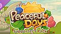 Peaceful Days - Supporter's Pack