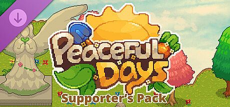 Peaceful Days - Supporter's Pack DLC