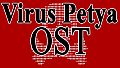 Virus Petya - OST