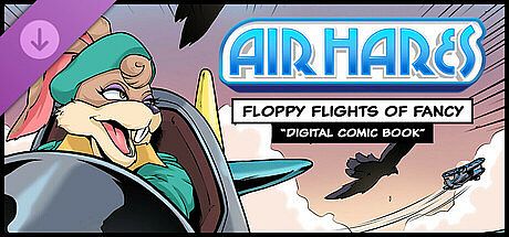 Air Hares: Floppy Flights of Fancy- Digital Comic Book DLC