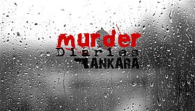 Murder Diaries: Ankara
