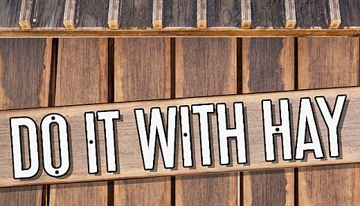 Do It With Hay