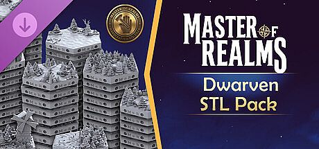 Master Of Realms – Dwarven STL Pack DLC
