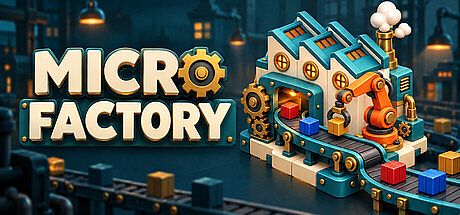 Micro Factory