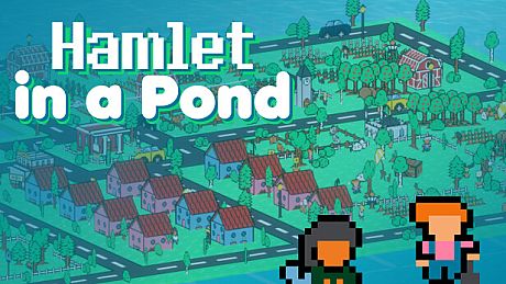 Hamlet in a Pond Game