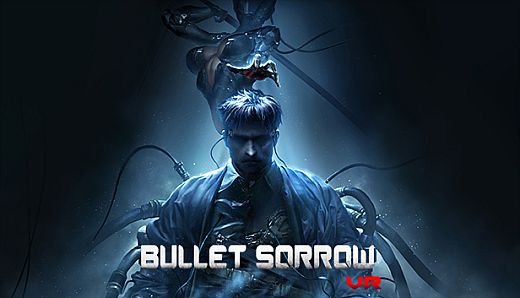 Bullet Sorrow VR