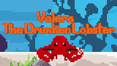 Valera The Drunken Lobster Game