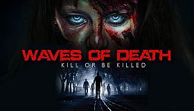 Waves of Death