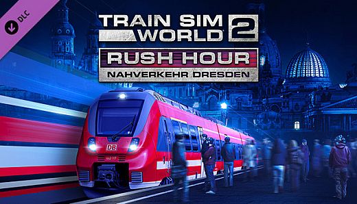 Train Sim World 2: Rush Hour – Nahverkehr Dresden Route Add-On