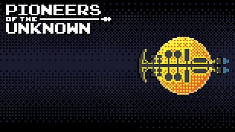 Pioneers of the Unknown Game
