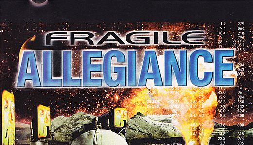Fragile Allegiance