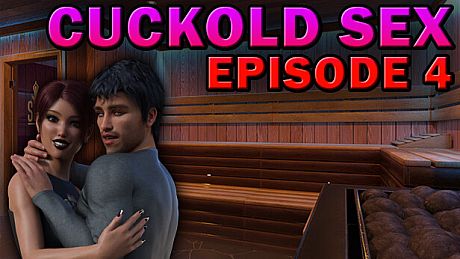 Cuckold Sex - Episode 4