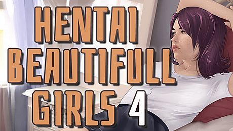 Hentai beautiful girls 4 Game
