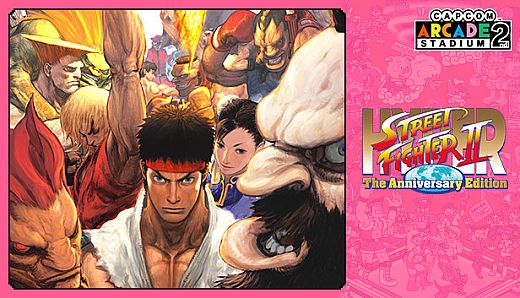 Capcom Arcade 2nd Stadium: HYPER STREET FIGHTER II - The Anniversary Edition -