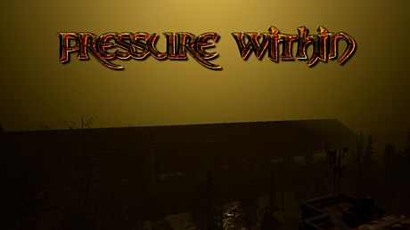 Pressure Within Game