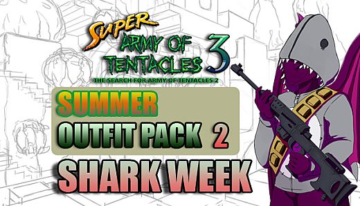 SUPER ARMY OF TENTACLES 3: Summer Outfit Pack II: Shark Week