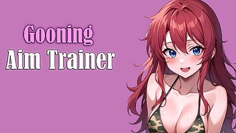 Gooning Aim Trainer Game