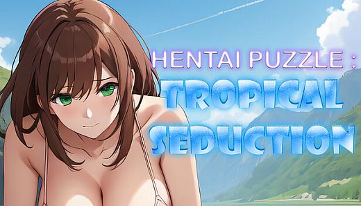 Hentai Puzzle: Tropical Seduction