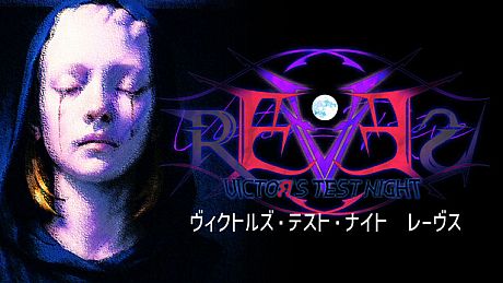 Victor's Test Night: REVES Game