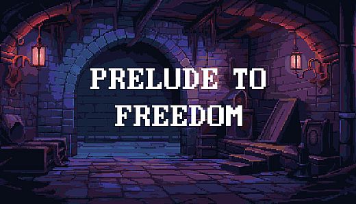 Prelude To Freedom 异闻录：红