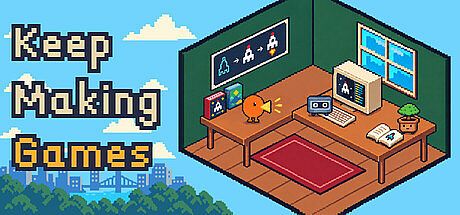 Keep Making Games Game