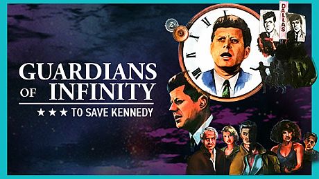 Guardians of Infinity: To Save Kennedy Game