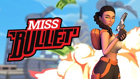 Miss Bullet Game
