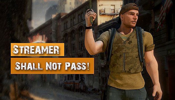 Buy Streamer Shall Not Pass!