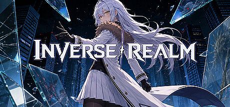 逆界 (Inverse Realm) Game
