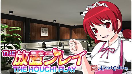 THE HOUCHI PLAY -THE 放置プレイ- Game