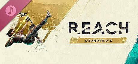 Reach Soundtrack