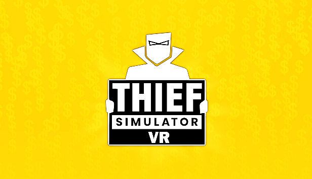 Buy Thief Simulator VR