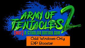 Army of Tentacles: (Not) A Cthulhu Dating Sim 2: Odd Windows-Only EXP Booster