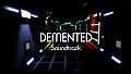 Demented - Soundtrack