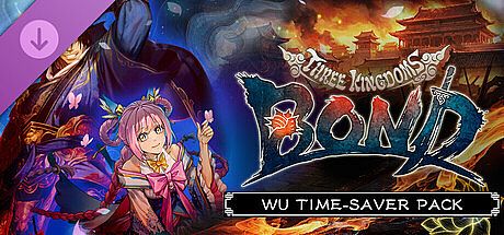 Three Kingdoms:BOND - Wu Time-Saver Pack - DLC