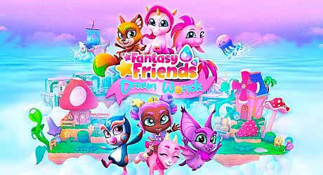 Fantasy Friends: Dream Worlds Game