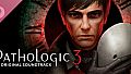 Pathologic 3 Soundtrack