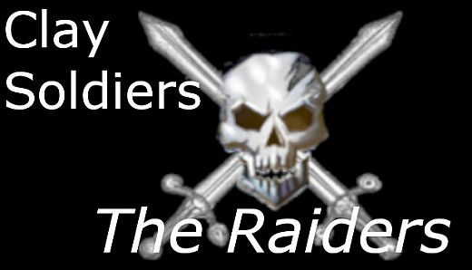 Clay Soldiers - The Raiders