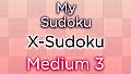 My Sudoku - X-Sudoku Medium 3