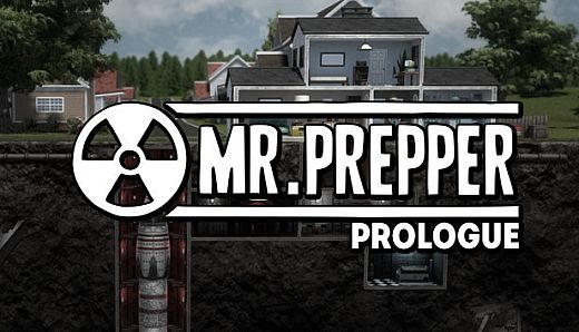 Mr. Prepper: Prologue
