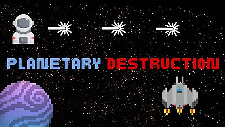 Planetary Destruction Game