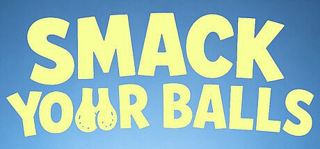 Smack Your Balls