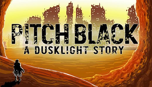 Pitch Black: A Dusklight Story - Episode One