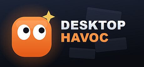 Desktop Havoc Game