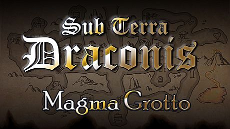 Sub Terra Draconis - Magma Grotto DLC