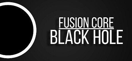 Fusion Core: Black Hole